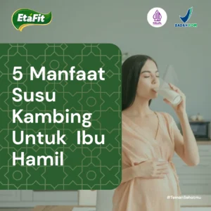 manfaat susu kambing untuk ibu hamil