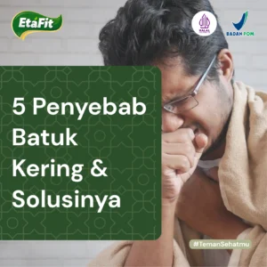 Penyebab batuk kering