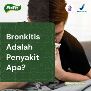 Bronkitis adalah penyakit apa