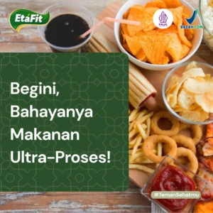 Bahaya makanan ultra-proses