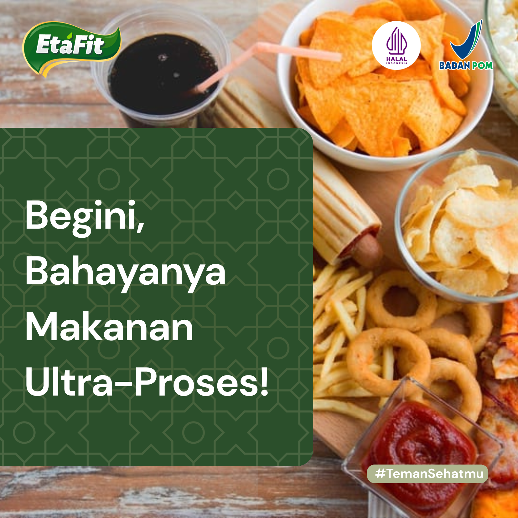 Bahaya makanan ultra-proses