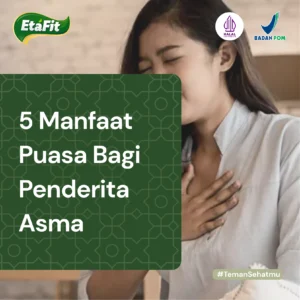 Manfaat puasa bagi penderita asma
